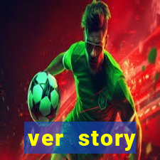 ver story anonimamente online